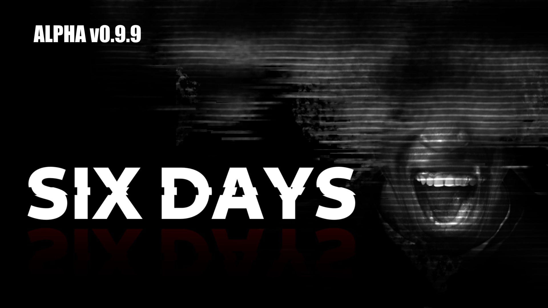 Six Days: A Glimpse into Terror